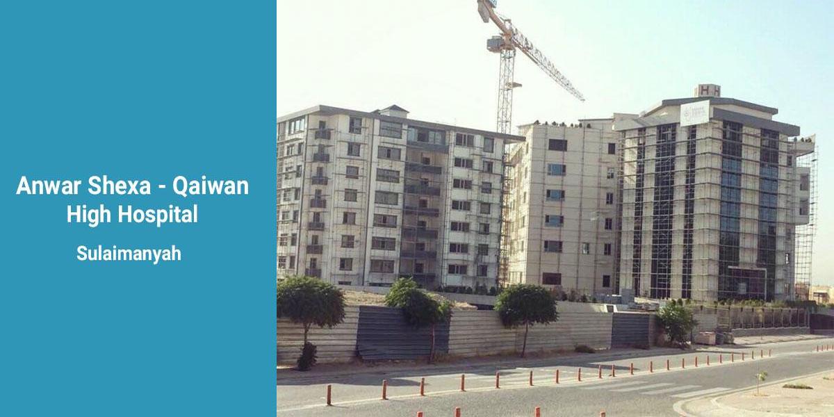 Anwar Shexa Qaiwan High Hospital
